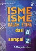Isme-isme dalam Etika: dari A sampai Z