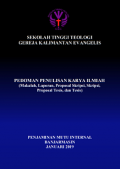 Pedoman Penulisan Karya Ilmiah: Makalah, Laporan, Proposal Skripsi, Skripsi, Proposal Tesis, Dan Tesis