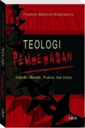 Teologi Pembebasan: sejarah, Metode, Praksis dan Isinya